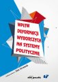 okładka książki - Wpływ deformacji wyborczych na