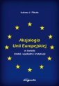 okładka książki - Aksjologia Unii Europejskiej w