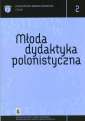 okładka książki - Młoda dydaktyka polonistyczna.