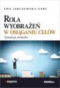 okładka książki - Rola wyobrażeń w osiąganiu celów.