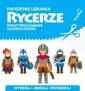 okładka książki - Rycerze. Papierowe ubranka