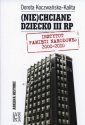 okładka książki - Nie(chciane) dziecko III RP. Geneza,