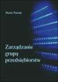 okładka książki - Zarządzanie grupą przedsiębiorstw