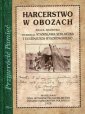 okładka książki - Harcerstwo w obozach. Seria: Przywrócić