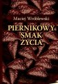 okładka książki - Piernikowy smak życia