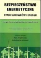 okładka książki - Bezpieczeństwo energetyczne. Rynki