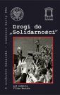 okładka książki - Drogi do Solidarności. Seria: Z