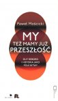 okładka książki - My też mamy już przeszłość. Guy