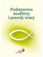 okładka książki - Podstawowe modlitwy i prawdy wiary