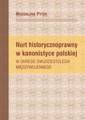 okładka książki - Nurt historycznoprawny w kanonistyce