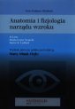 okładka książki - Anatomia i fizjologia narządu wzroku.