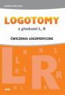 okładka książki - LOGOTOMY z głoskami L, R. Ćwiczenia