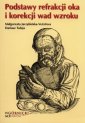 okładka książki - Podstawy refrakcji oka i korekcji