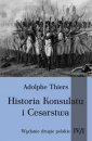 okładka książki - Historia Konsulatu i Cesarstwa.