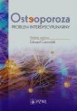 okładka książki - Osteoporoza. Problem interdyscyplinarny