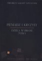 okładka książki - Pieniądz i kryzysy. Dzieła wybrane.