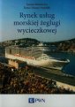 okładka książki - Rynek usług morskiej żeglugi wycieczkowej