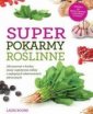 okładka książki - Super pokarmy roślinne