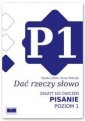 okładka książki - Dać rzeczy słowo. Pisanie. Poziom