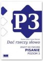 okładka książki - Dać rzeczy słowo. Pisanie. Poziom