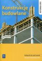 okładka podręcznika - Konstrukcje budowlane. Szkoła ponadgimnazjalna....