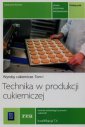 okładka podręcznika - Technika w produkcji cukierniczej.