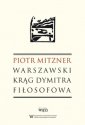 okładka książki - Warszawski krąg Dymitra Fiłosofowa