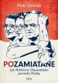 okładka książki - Pozamiatane. Jak Platforma Obywatelska