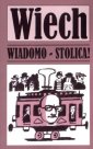 okładka książki - Wiadomo - stolica!