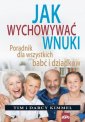 okładka książki - Jak wychowywać wnuki. Poradnik