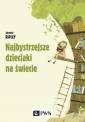 okładka książki - Najbystrzejsze dzieciaki na świecie