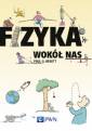 okładka książki - Fizyka wokół nas