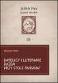 okładka książki - Katolicy i Luteranie razem przy