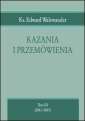 okładka książki - Kazania i przemówienia. Tom 3 (2013-2015)