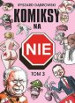 okładka książki - Komiksy na NIE. Tom 3