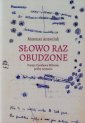 okładka książki - Słowo raz obudzone. Poezja Czesława