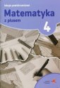 okładka podręcznika - Matematyka z plusem. Klasa 4. Szkoła