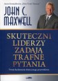 okładka książki - Skuteczni liderzy zadają trafne