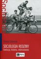 okładka książki - Socjologia rodziny. Ewolucja, historia,