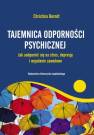 okładka książki - Tajemnica odporności psychicznej.