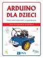 okładka książki - Arduino dla dzieci. Poznaj  świat