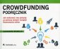 okładka książki - Crowdfunding. Podręcznik. Jak realizować