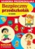 Bezpieczny przedszkolak. W domu. - okładka książki