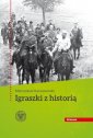 okładka książki - Igraszki z historią