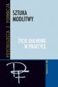 okładka książki - Sztuka modlitwy. Życie duchowe