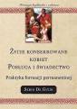 okładka książki - Życie konsekrowane kobiet. Posługa