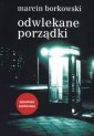 okładka książki - Odwlekane porządki