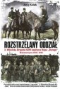 okładka książki - Rozstrzelany oddział. 3 Wileńska