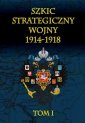 okładka książki - Szkic strategiczny wojny 1914-1918.