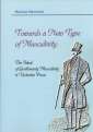 okładka książki - Towards a New Type of Masculinity: